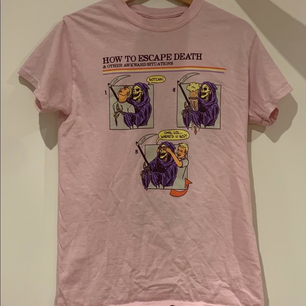 HOW TO ESCAPE DEATH FUNNY T-SHIRT